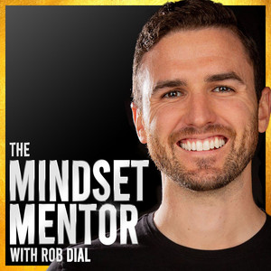 The Mindset Mentor motivational podcast
