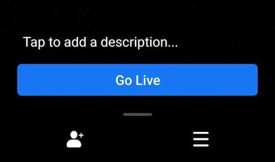The Go Live button on the Facebook mobile app. 