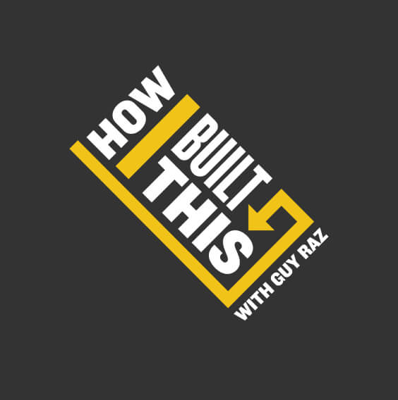 Guy Raz How I Built this podcast on Business Topics