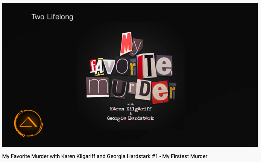 my favorite murder podcast