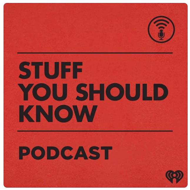 Stuff you should know podcast cover