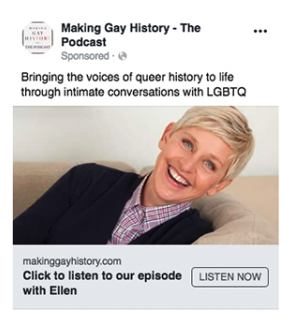 The Making Gay History Podcast Advert without an audiogram.
