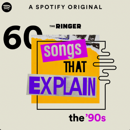  60 Songs That Explain the 90’s