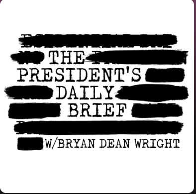 The President's Daily Brief poltical podcast